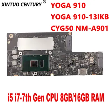 CYG50 NM-A901 Placa de baza pentru Lenovo YOGA 910-13IKB YOGA 910 Placa de baza Laptop Cu i5 i7-7 Gen CPU 8GB/16GB RAM DDR4 Testat